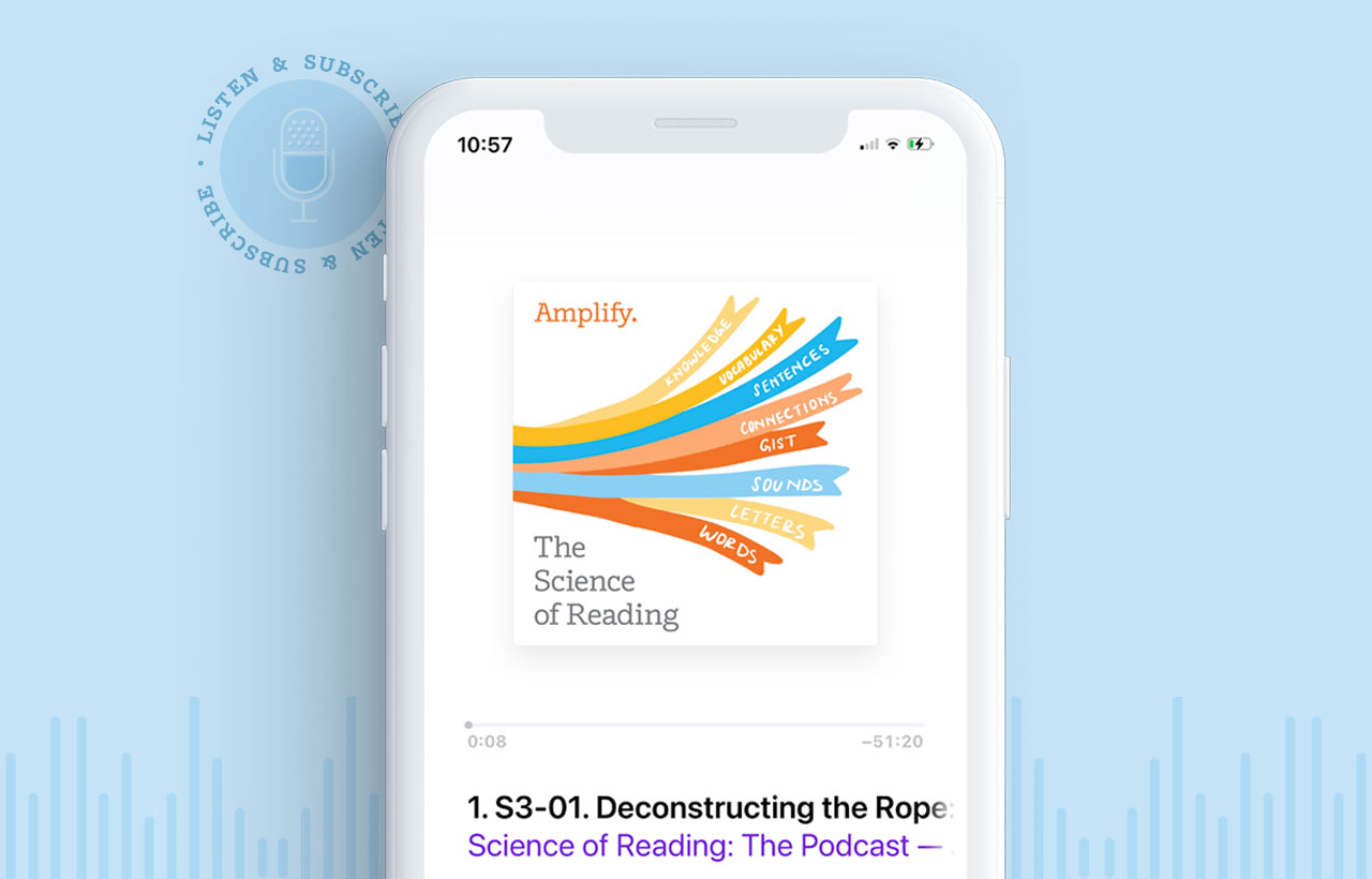 Amplify’s podcast on the Science of Reading displayed on an iPhone